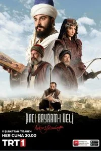 Постер к Путь любви: Хаджи Байрам Вели (1 сезон)